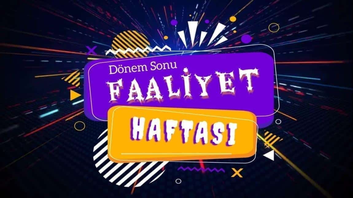 2024/2025 EĞİTİM ÖĞRETİM YILI 1.DÖNEM  SONU FAALİYETLERİMİZ